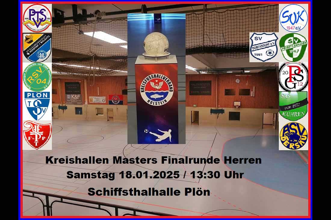 KFV Holstein: Masters-Endrunde der Hallenkreismeisterschaft