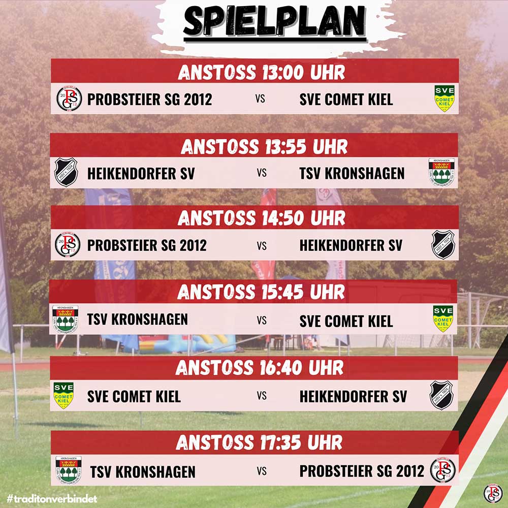 Probsteier SG Sommerturnier 2025 Spielplan. © 2025 Probsteier SG
